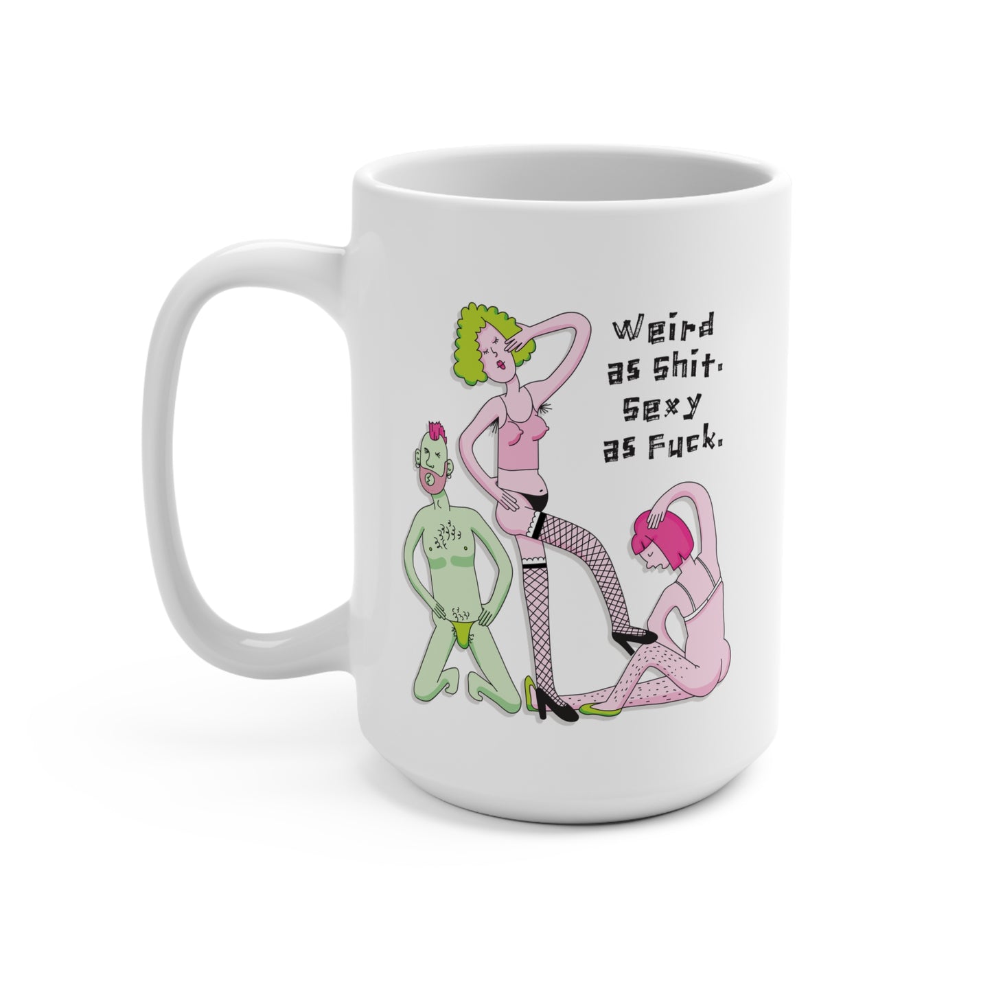 Sexy AF Mug w/ Text