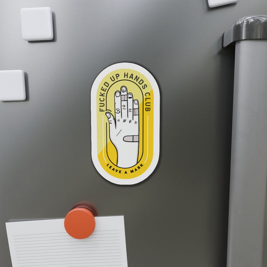 F*cked Up Hands Club Magnet —Yellow