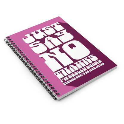 Just Say No Notebook (I'm Sorry)