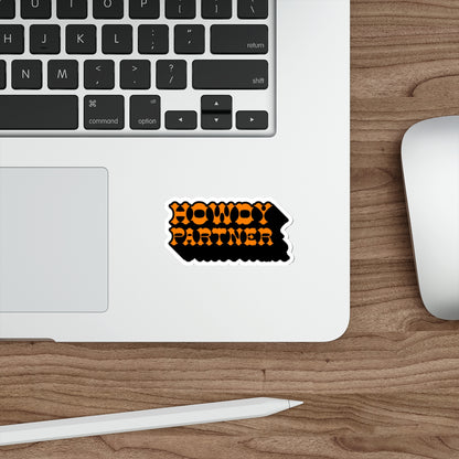 Howdy Partner Die-Cut Sticker