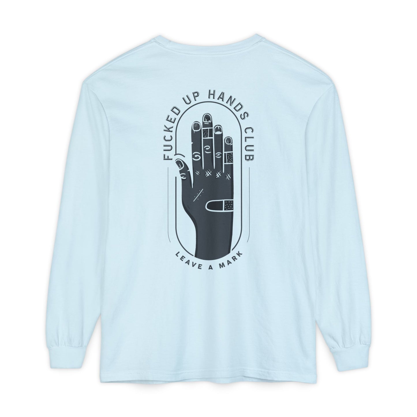 F*cked Up Hands Club" Long Sleeve T‑Shirt