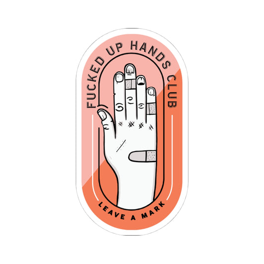 F*cked Up Hands Club Kiss-Cut Sticker —Red